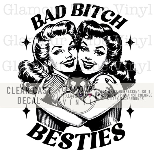 BAD BITCH BESTIES